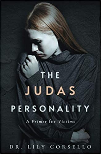 Judas Personality: A Primer for Victims